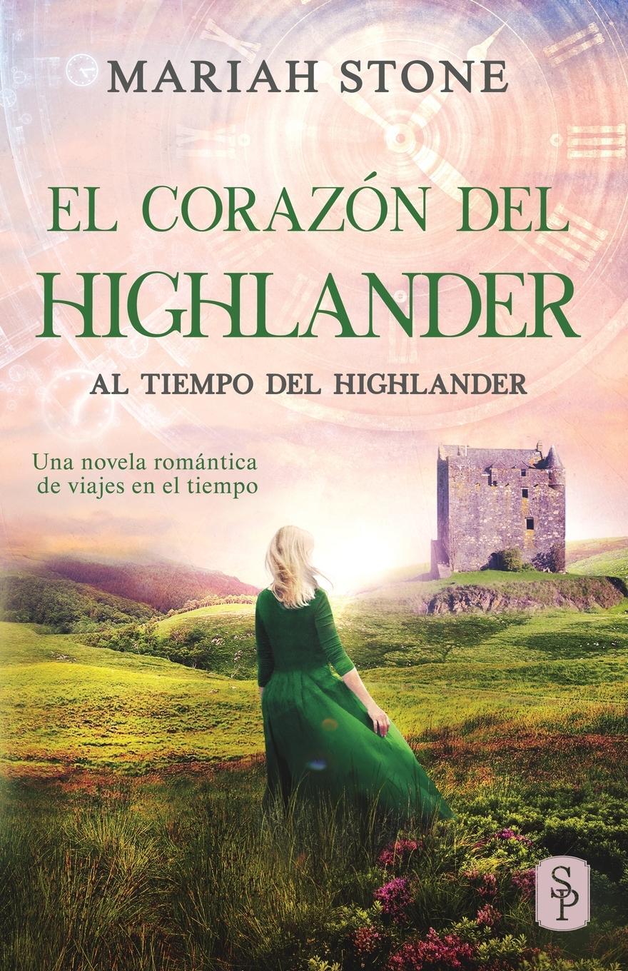 Cover: 9789083218106 | El corazón del highlander | Mariah Stone | Taschenbuch | Paperback