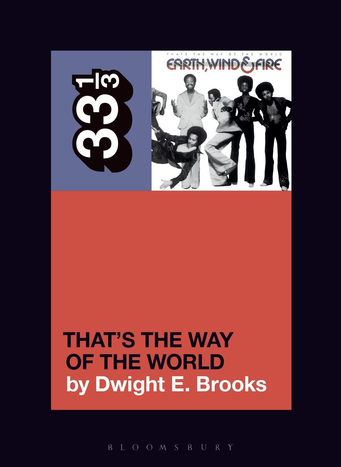 Cover: 9781501378058 | Earth, Wind &amp; Fire's That's the Way of the World | Dwight E Brooks