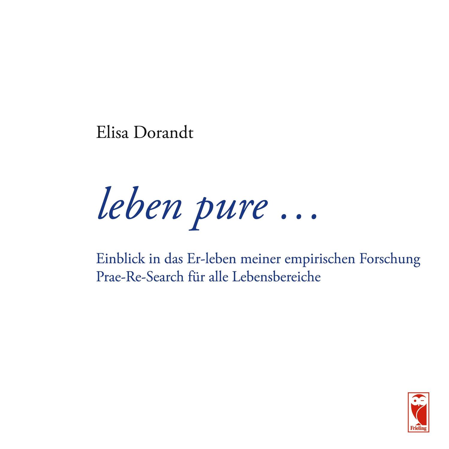 Cover: 9783828034938 | leben pure ... | Elisa Dorandt | Buch | HC gerader Rücken kaschiert