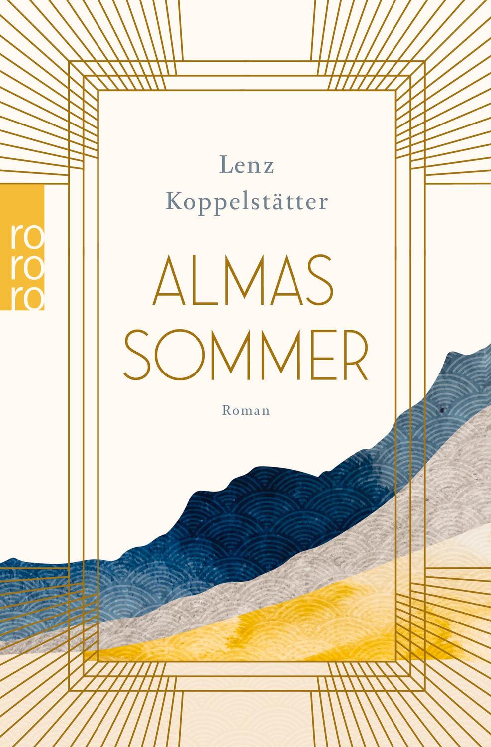 Cover: 9783499004698 | Almas Sommer | Lenz Koppelstätter | Taschenbuch | Deutsch | 2023