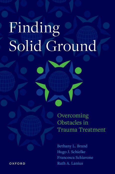 Cover: 9780190636081 | Finding Solid Ground: Overcoming Obstacles in Trauma Treatment | Buch