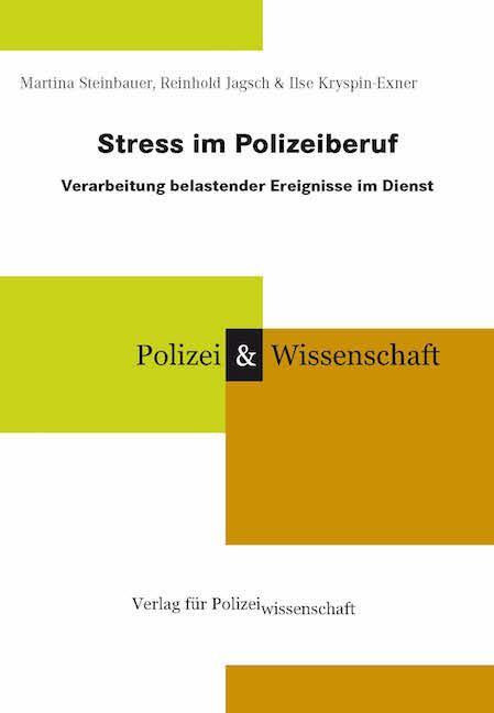 Cover: 9783935979030 | Stress im Polizeiberuf | Verarbeitung belastender Ereignisse im Dienst