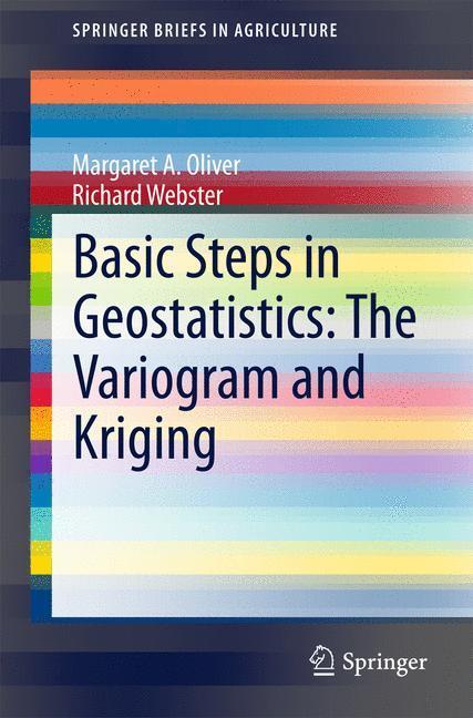 Cover: 9783319158648 | Basic Steps in Geostatistics: The Variogram and Kriging | Taschenbuch