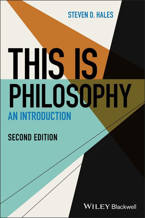 Cover: 9781119635536 | This Is Philosophy | An Introduction | Steven D Hales | Taschenbuch