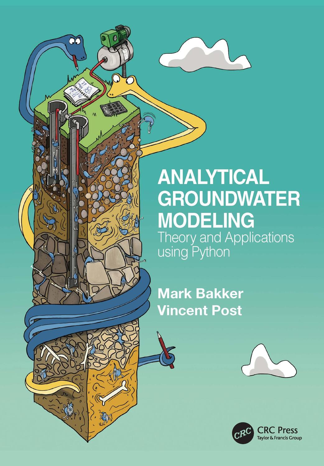 Cover: 9781138029392 | Analytical Groundwater Modeling | Theory and Applications using Python