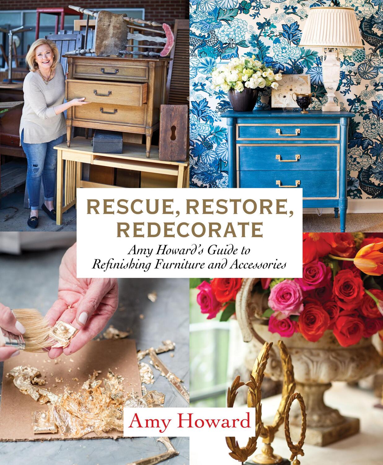 Cover: 9781419729010 | Rescue, Restore, Redecorate | Amy Howard | Buch | Englisch | 2018