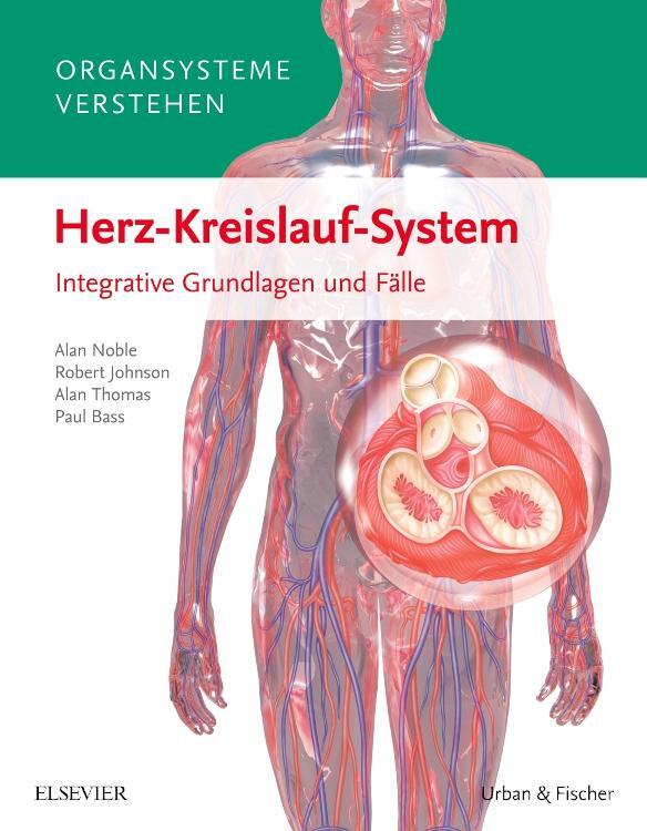 Cover: 9783437429842 | Organsysteme verstehen - Herz-Kreislauf-System | Alan Thomas | Buch