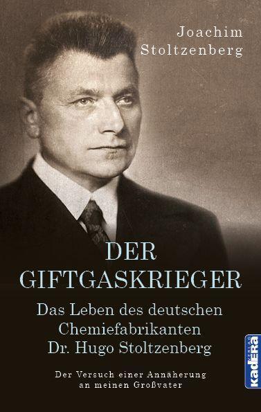 Cover: 9783948218508 | Der Giftgaskrieger | Joachim Stoltzenberg | Taschenbuch | Deutsch
