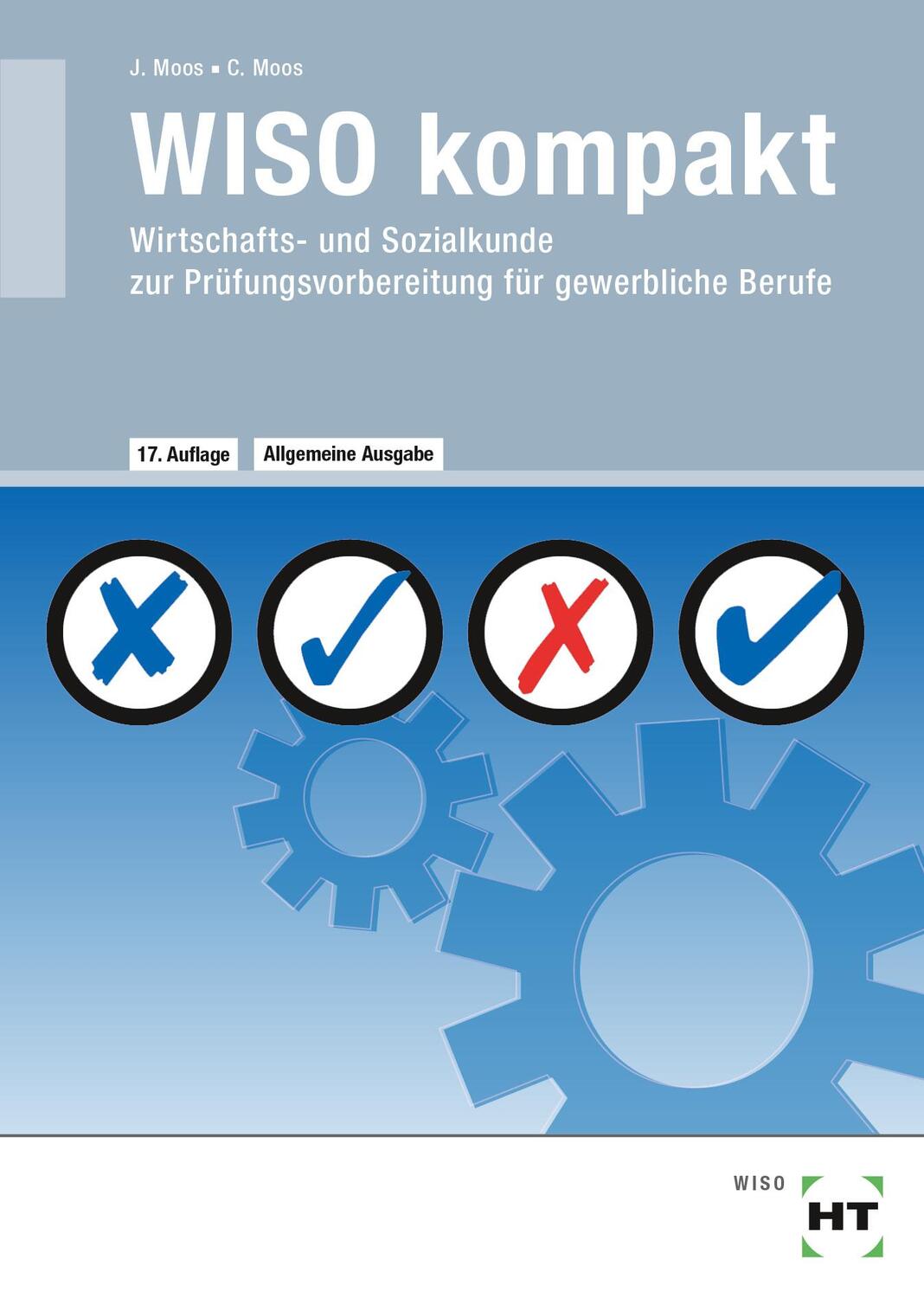 Cover: 9783582103857 | eBook inside: Buch und eBook WISO kompakt | Josef Moos (u. a.) | Buch