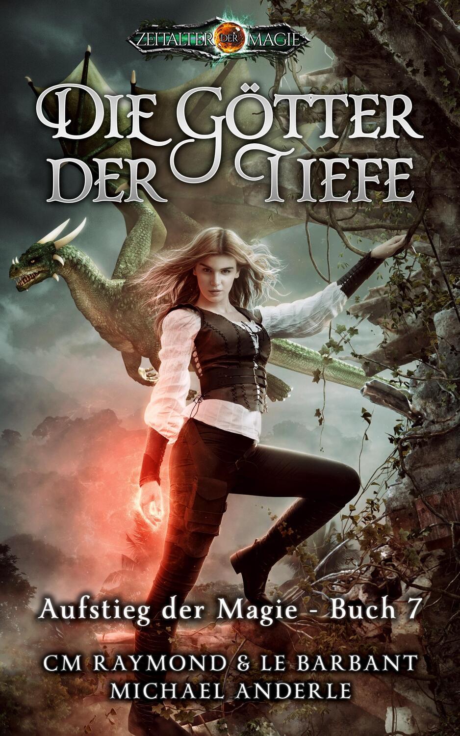Cover: 9781649712332 | Die Götter der Tiefe | Zeitalter der Magie | Cm Raymond (u. a.) | Buch