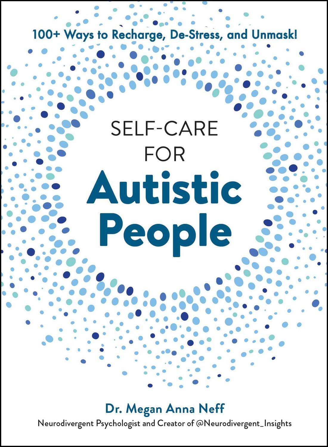 Cover: 9781507221938 | Self-Care for Autistic People | Megan Anna Neff | Buch | Englisch
