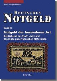 Cover: 9783924861933 | Deutsches Notgeld. Band 9 | Hans-Ludwig Grabowski | Taschenbuch | 2005