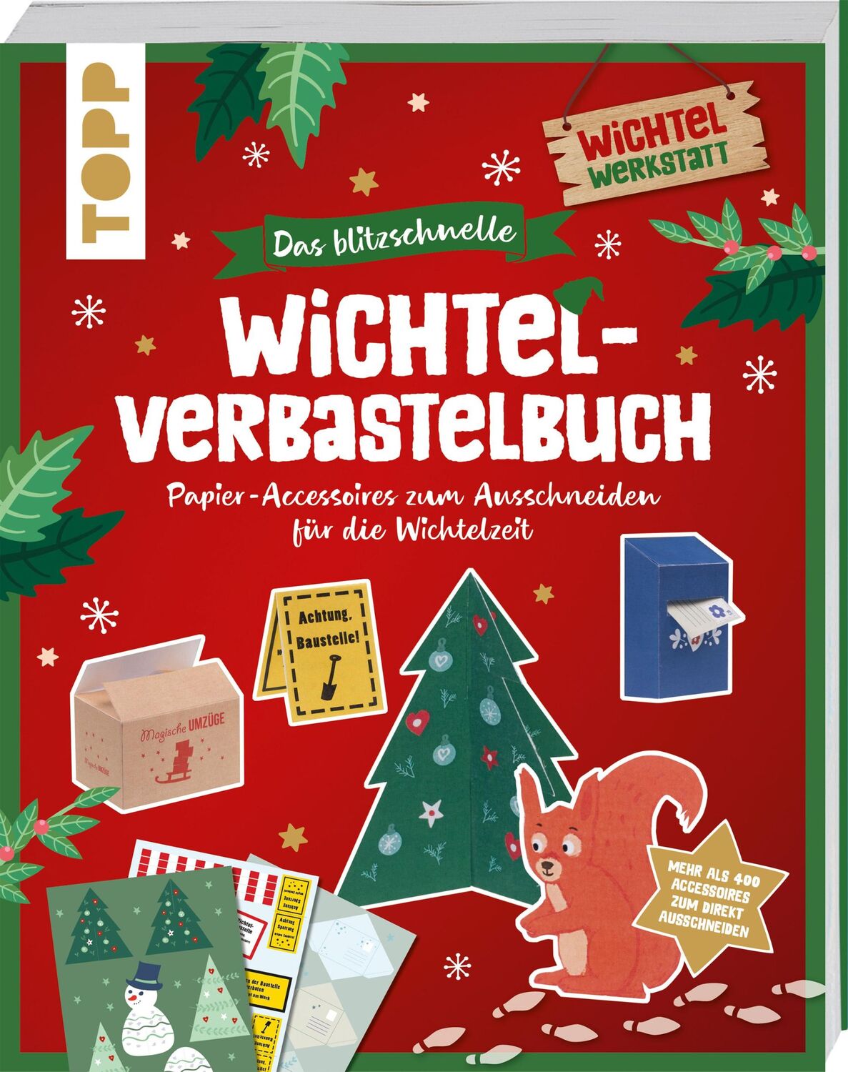 Cover: 9783735852748 | Das blitzschnelle Wichtel-Verbastelbuch | Claudia Heine | Taschenbuch