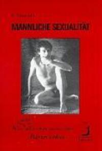 Cover: 9783922686644 | Männliche Sexualität | Bernie Zilbergeld | Taschenbuch | Deutsch