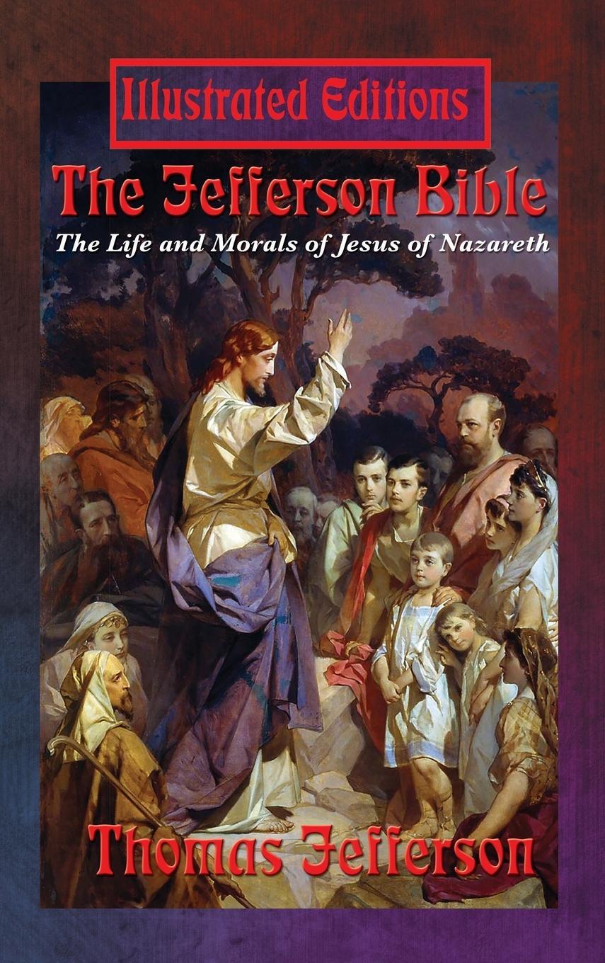 Cover: 9781515422716 | The Jefferson Bible | Thomas Jefferson | Buch | Englisch | 2018
