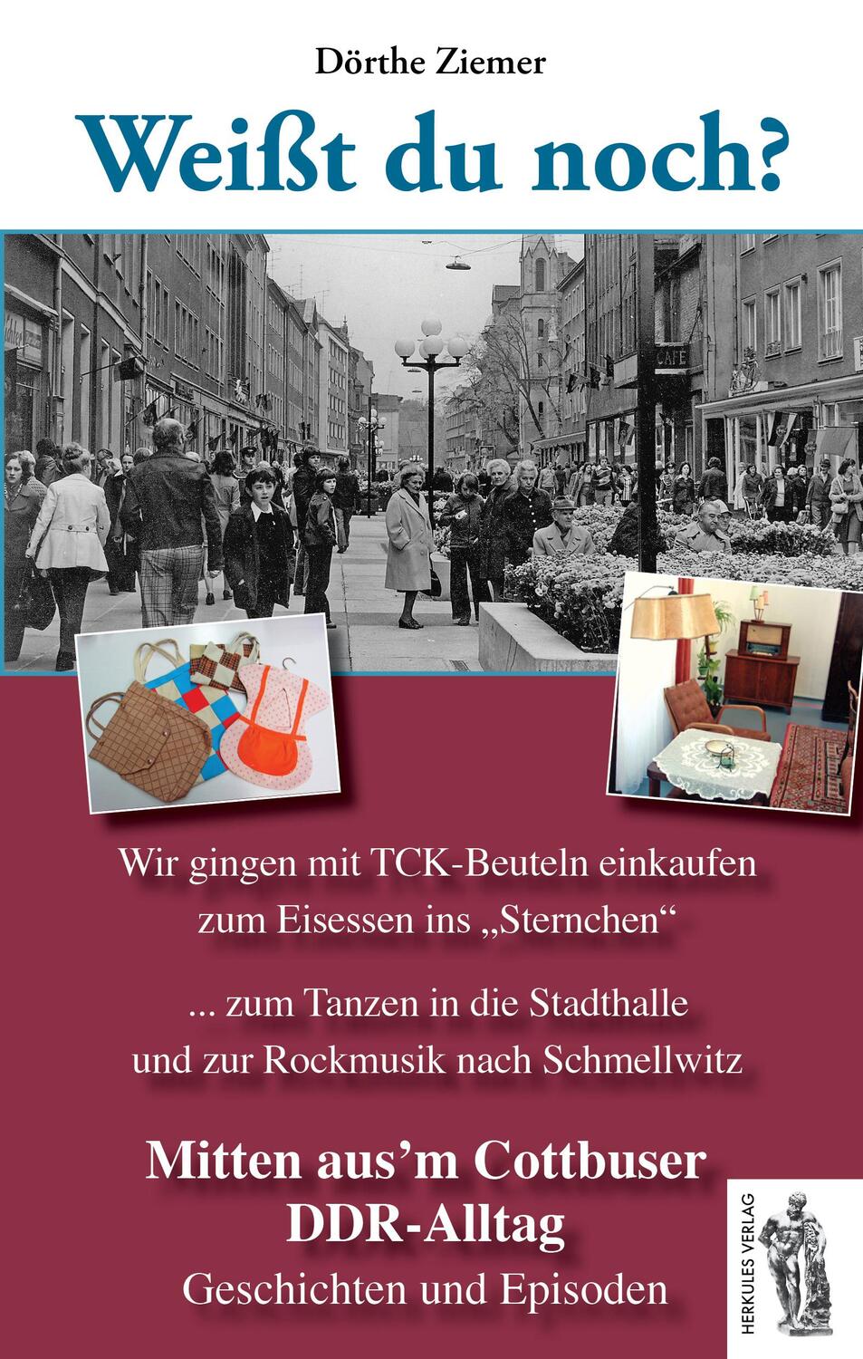 Cover: 9783945608050 | Mitten aus'm Cottbuser DDR-Alltag | Dörthe Ziemer | Buch | Deutsch