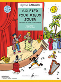 Cover: 9790043066477 | Solfier Pour Mieux Jouer Volume 4 | Sylvie Baraud | Buch