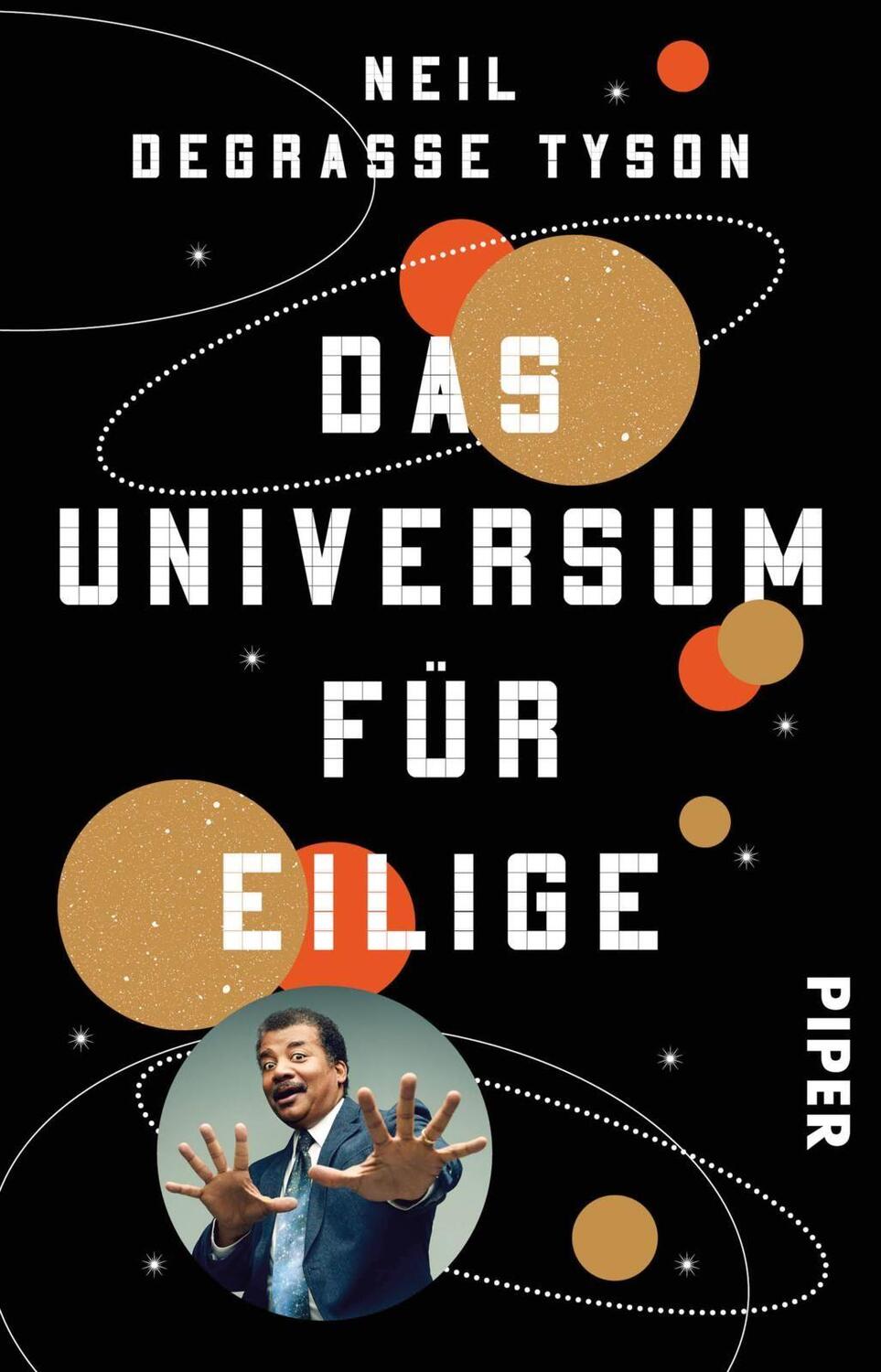Cover: 9783492304054 | Das Universum für Eilige | Neil Degrasse Tyson | Taschenbuch | Deutsch