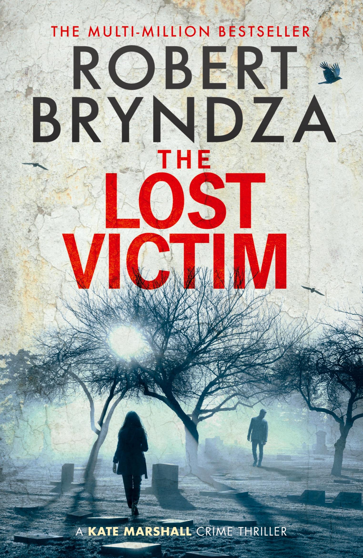 Cover: 9781914547263 | The Lost Victim | Robert Bryndza | Taschenbuch | Englisch | 2024