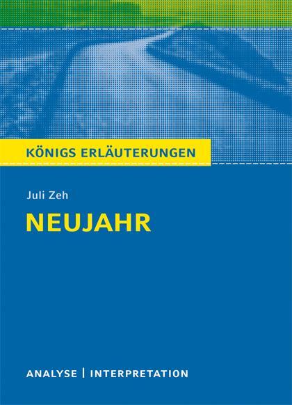 Cover: 9783804420625 | Neujahr von Juli Zeh | Juli Zeh | Taschenbuch | Deutsch | 2022