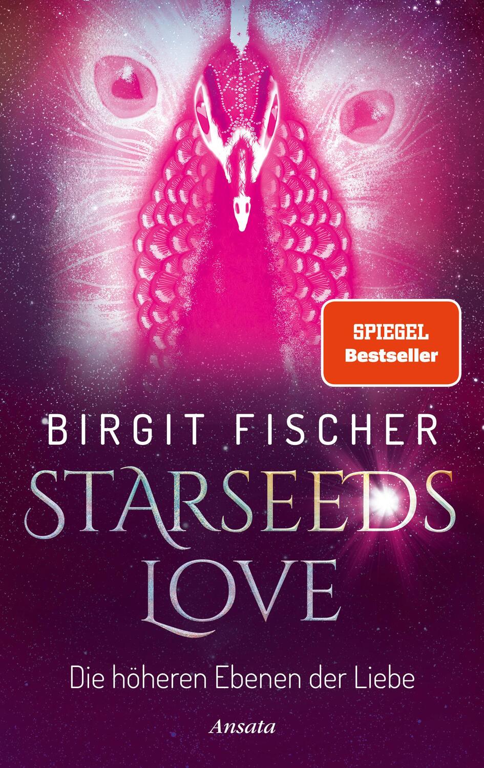 Cover: 9783778775967 | Starseeds-Love | Die höheren Ebenen der Liebe | Birgit Fischer | Buch