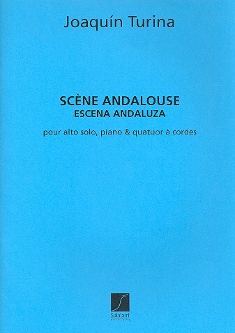 Cover: 9790048006126 | Scene Andalouse Alto Cordes-Piano Partition Et | Joaquín Turina