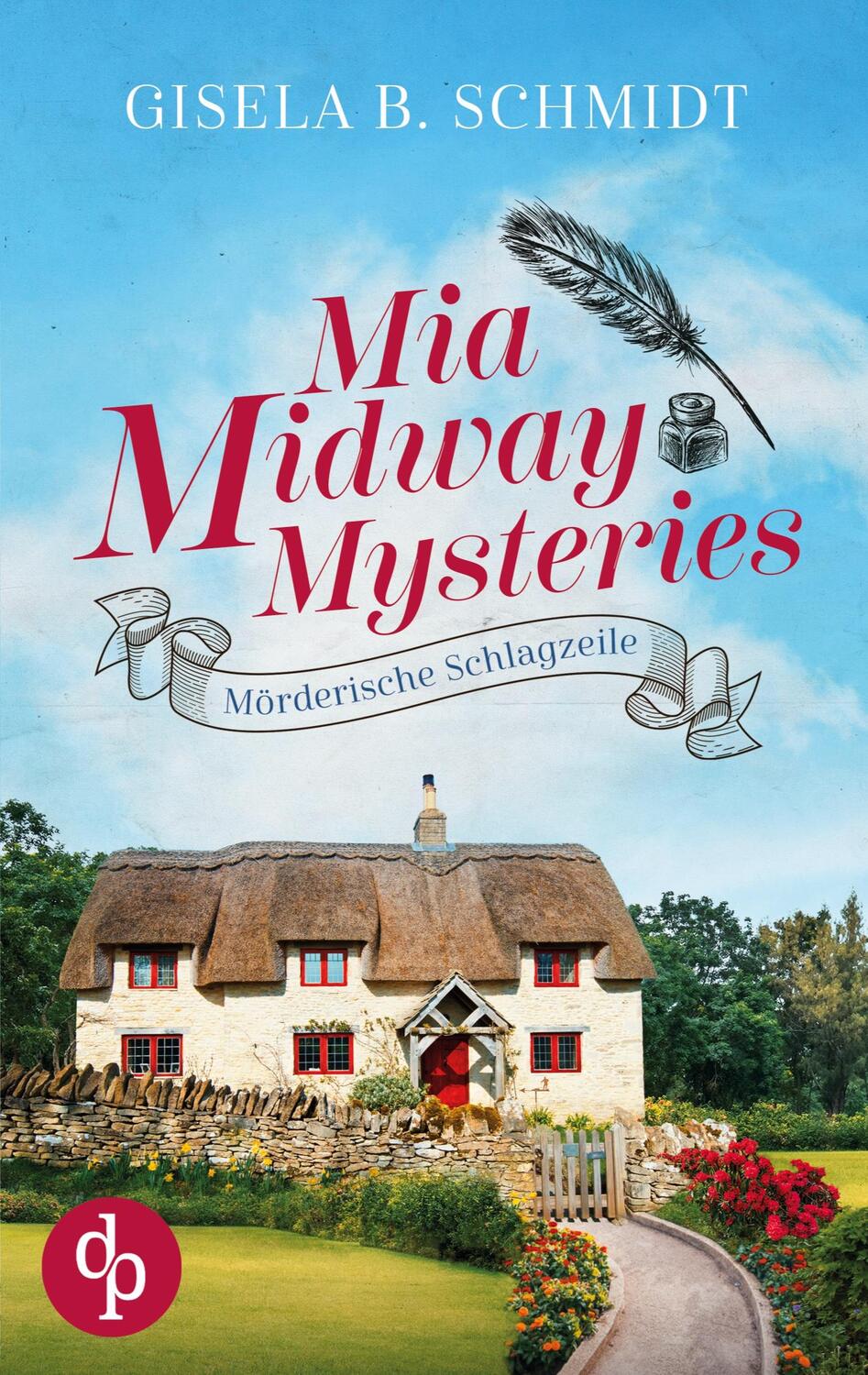 Cover: 9783986379902 | Mia Midway Mysteries | Mörderische Schlagzeile | Gisela B. Schmidt