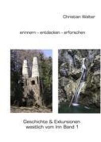 Cover: 9783839167151 | erinnern - entdecken - erforschen | Christian Walter | Taschenbuch