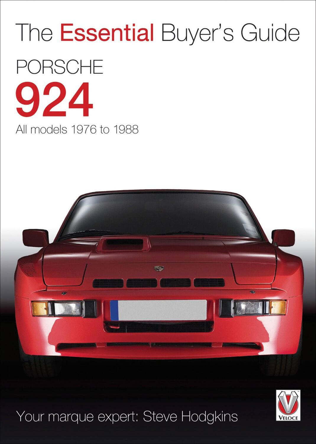 Cover: 9781845844097 | Porsche 924 - All Models 1976 to 1988 | Stephen John Hodgkins | Buch