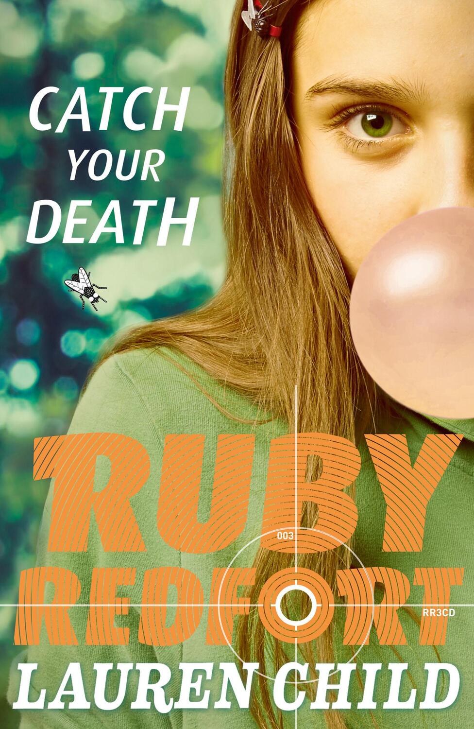 Cover: 9780007334117 | Catch Your Death | Lauren Child | Taschenbuch | Ruby Redfort | 526 S.