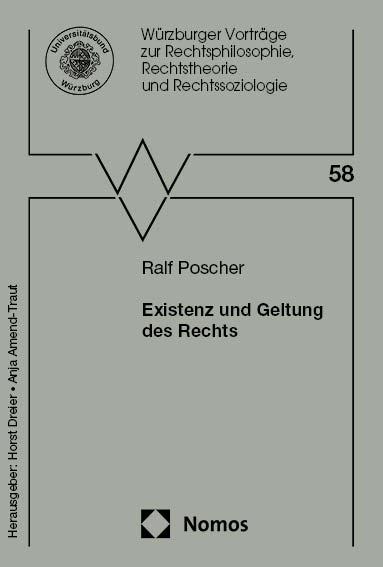 Cover: 9783756023318 | Existenz und Geltung des Rechts | Ralf Poscher | Taschenbuch | 75 S.