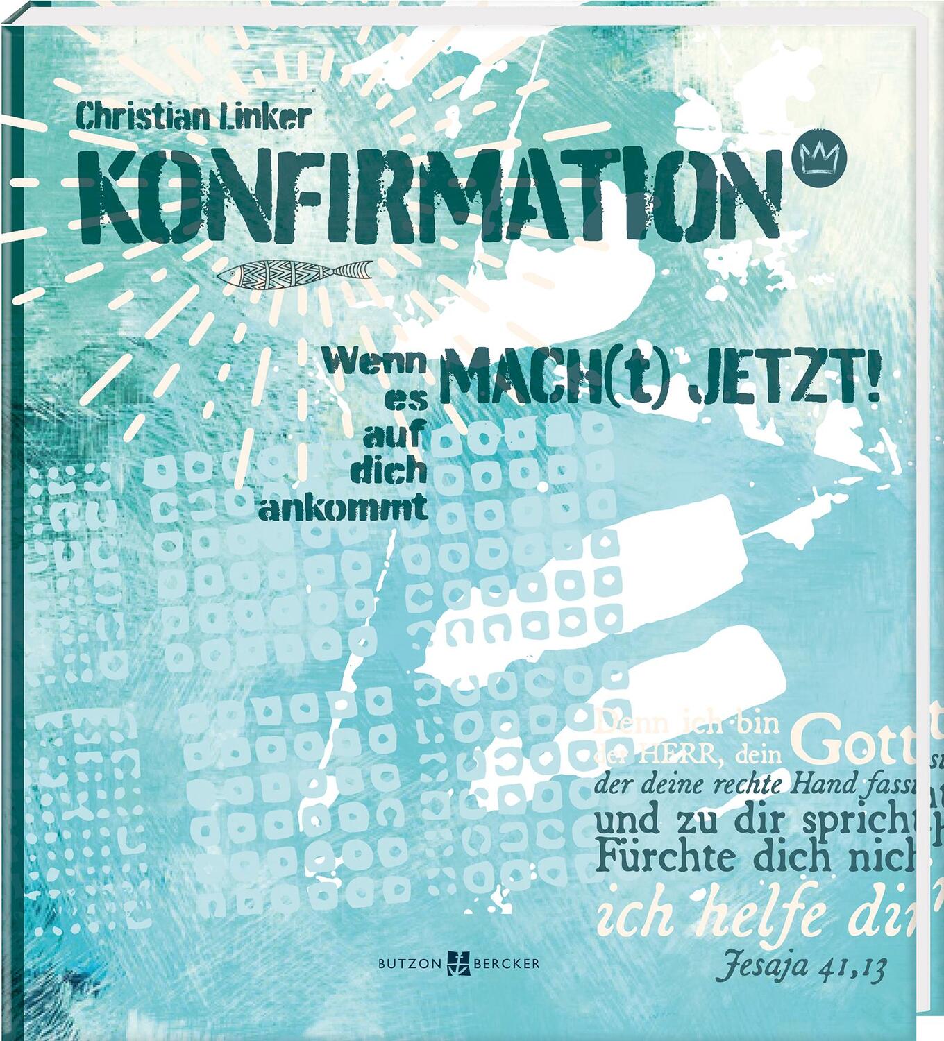 Cover: 9783766635198 | MACH[t] JETZT! Konfirmation | Wenn es auf dich ankommt | Linker | Buch