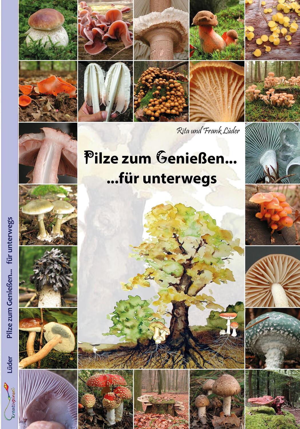 Cover: 9783981461275 | Pilze zum Genießen... für unterwegs | Rita Lüder (u. a.) | Taschenbuch