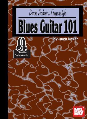 Cover: 9780786690299 | Duck Baker's Fingerstyle Blues Guitar 101 | Duck Baker | Taschenbuch