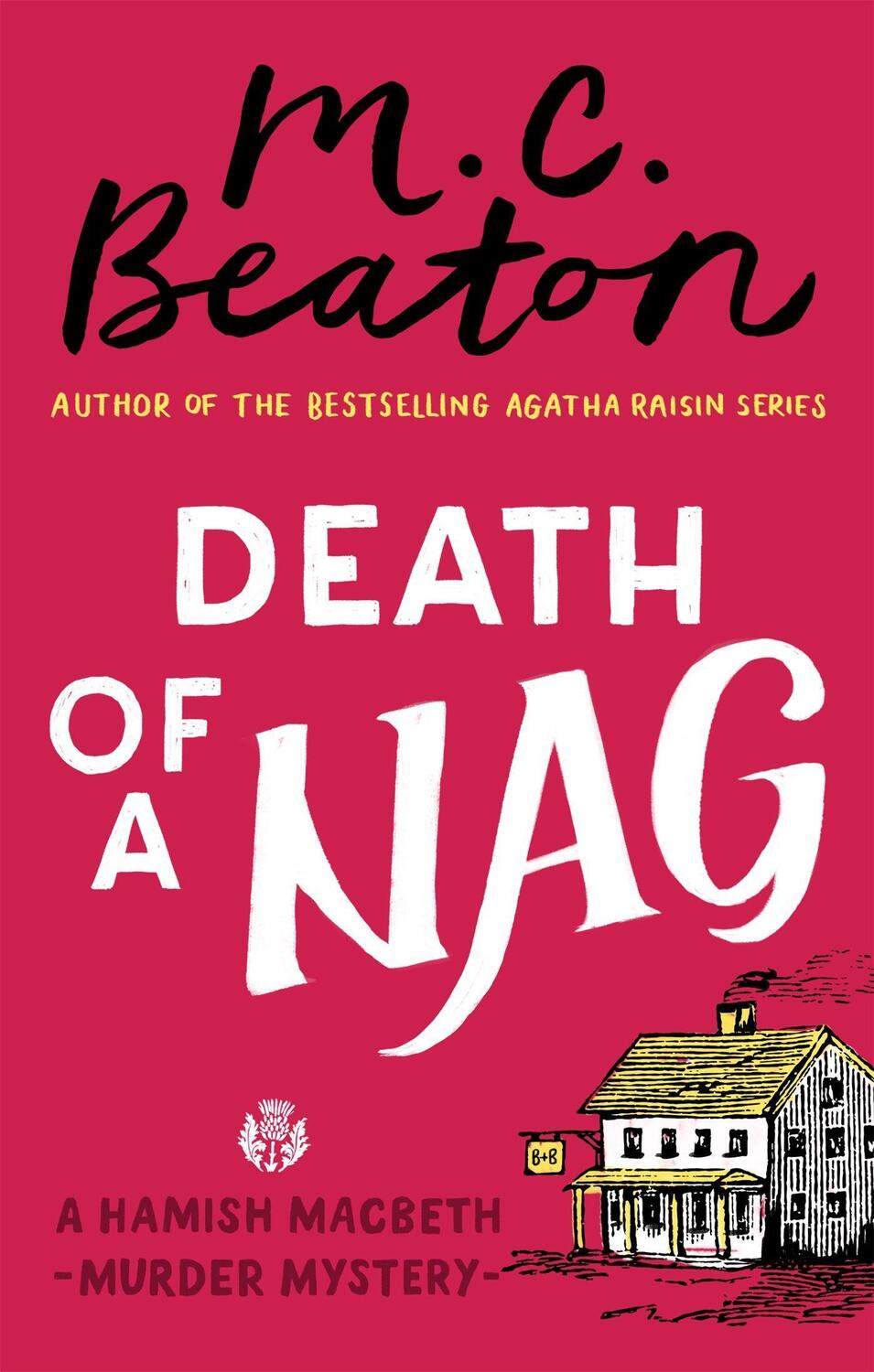 Cover: 9781472124470 | Death of a Nag | M. C. Beaton | Taschenbuch | 304 S. | Englisch | 2018