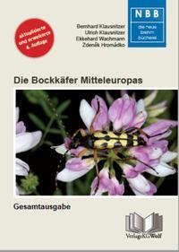 Cover: 9783894324742 | Die Bockkäfer Mitteleuropas - 2 Bände | Bernhard Klausnitzer (u. a.)