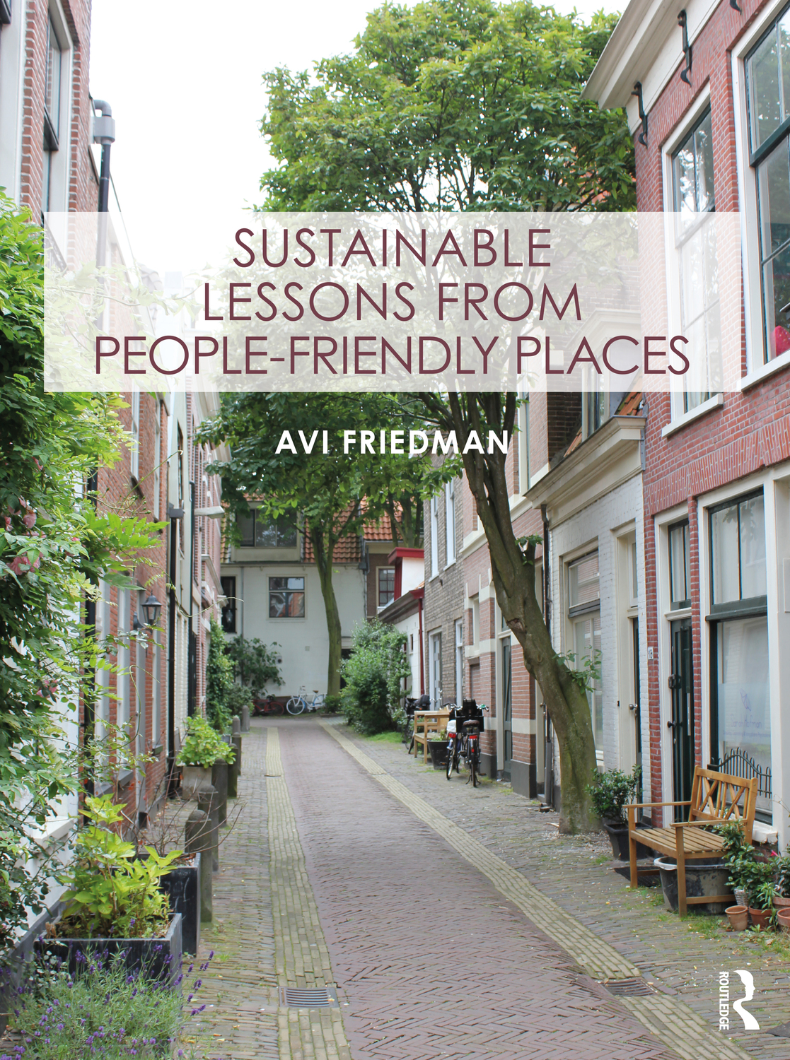 Cover: 9781032471297 | Sustainable Lessons from People-Friendly Places | Avi Friedman | Buch