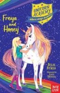 Cover: 9781788005050 | Unicorn Academy: Freya and Honey | Julie Sykes | Taschenbuch | 2019
