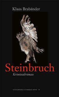 Cover: 9783941095298 | Steinbruch | Klaus Brabänder | Taschenbuch | Deutsch | 2015