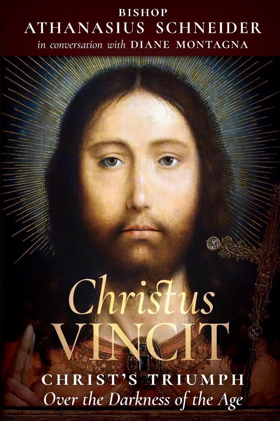 Cover: 9781621384892 | Christus Vincit | Christ's Triumph Over the Darkness of the Age | Buch