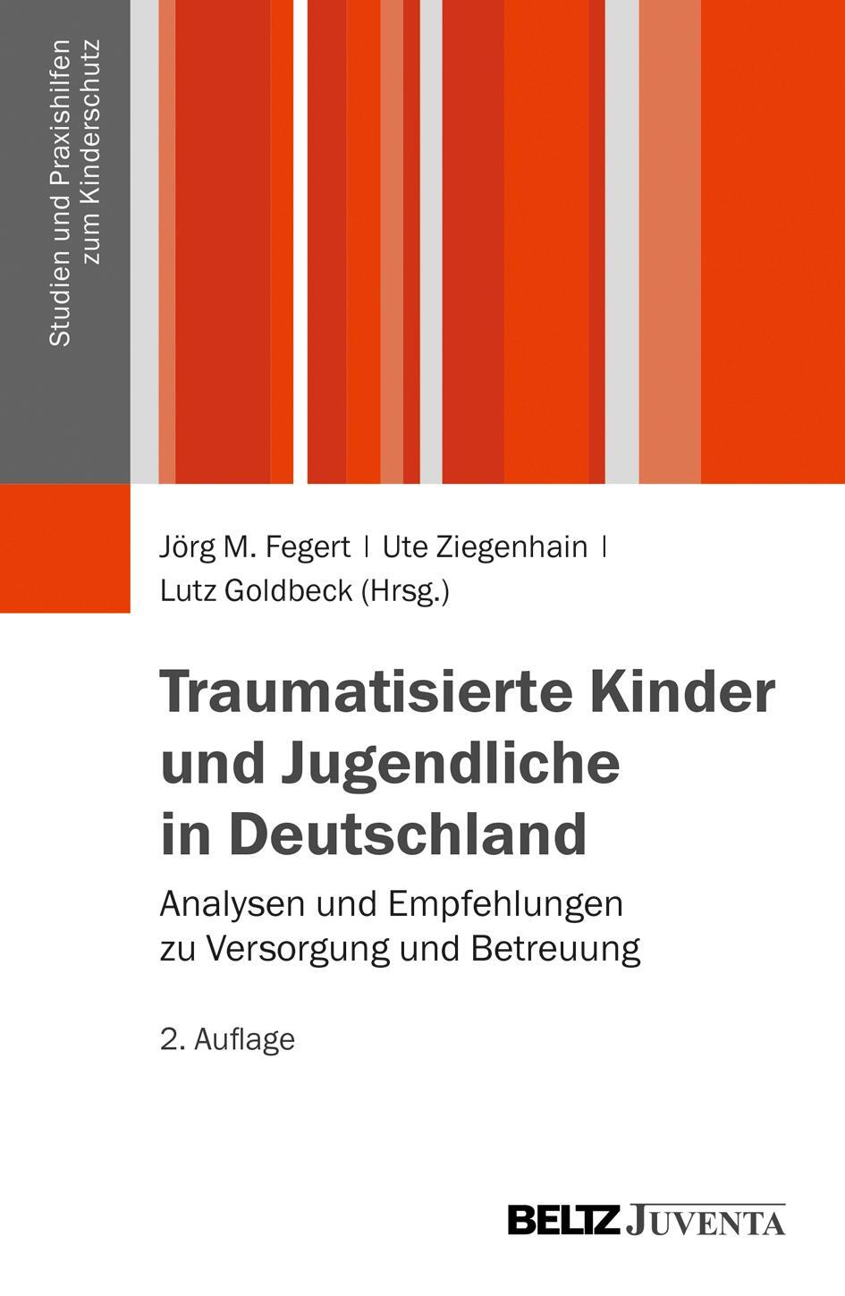Cover: 9783779922667 | Traumatisierte Kinder und Jugendliche in Deutschland | Fegert (u. a.)