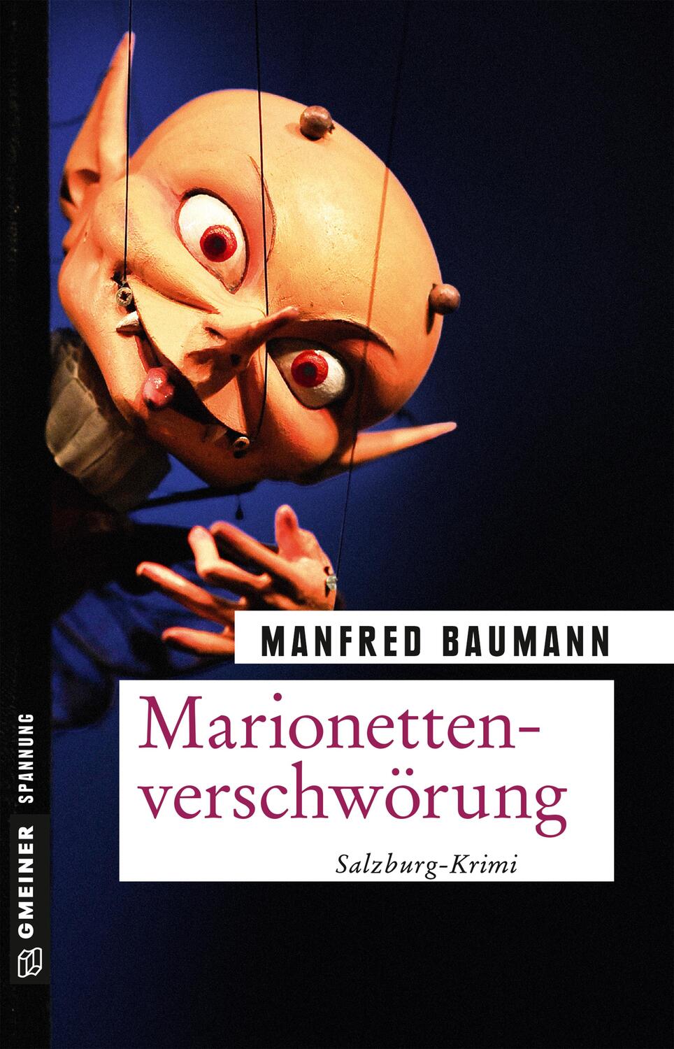 Cover: 9783839224588 | Marionettenverschwörung | Meranas siebter Fall | Manfred Baumann