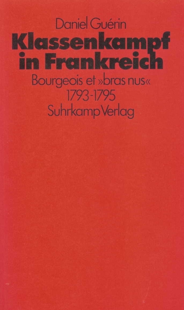Cover: 9783518575284 | Klassenkampf in Frankreich | Bourgeois et "bras nus" 1793-1795 | Buch