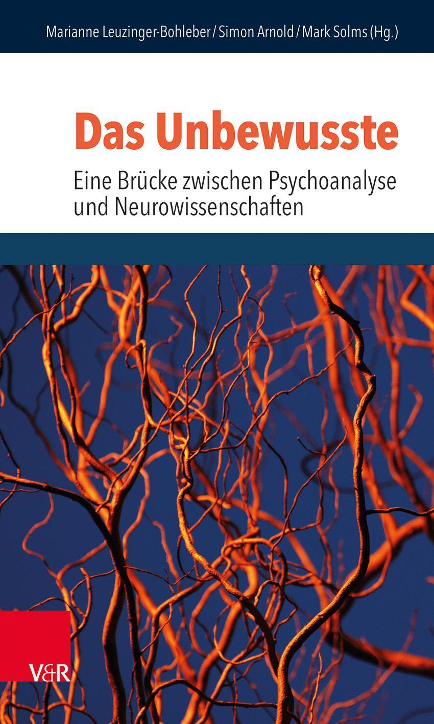 Cover: 9783525451335 | Das Unbewusste - Eine Brücke zwischen Psychoanalyse und...