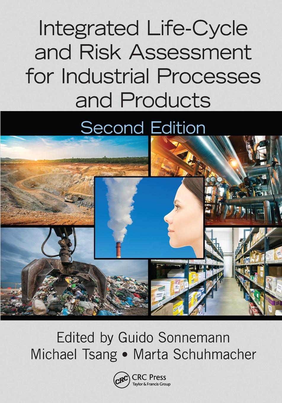 Cover: 9780367570880 | Integrated Life-Cycle and Risk Assessment for Industrial Processes...