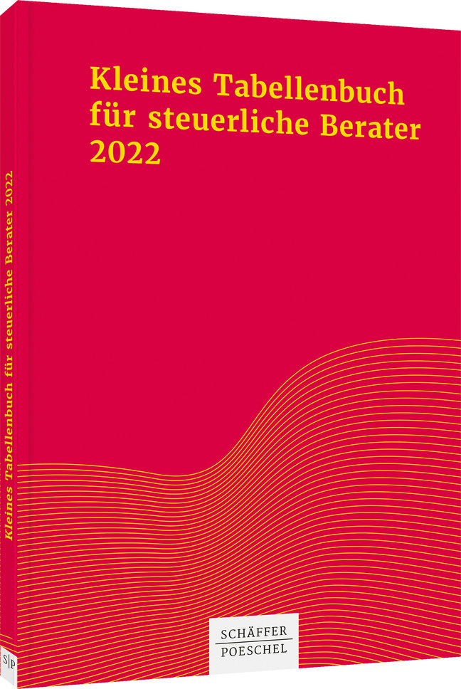 Cover: 9783791046846 | Kleines Tabellenbuch für steuerliche Berater 2022 | Himmelberg (u. a.)