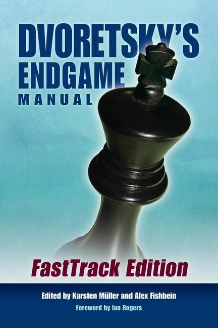 Cover: 9781949859331 | Dvoretsky's Endgame Manual: Fasttrack Edition | Mark Dvoretsky | Buch