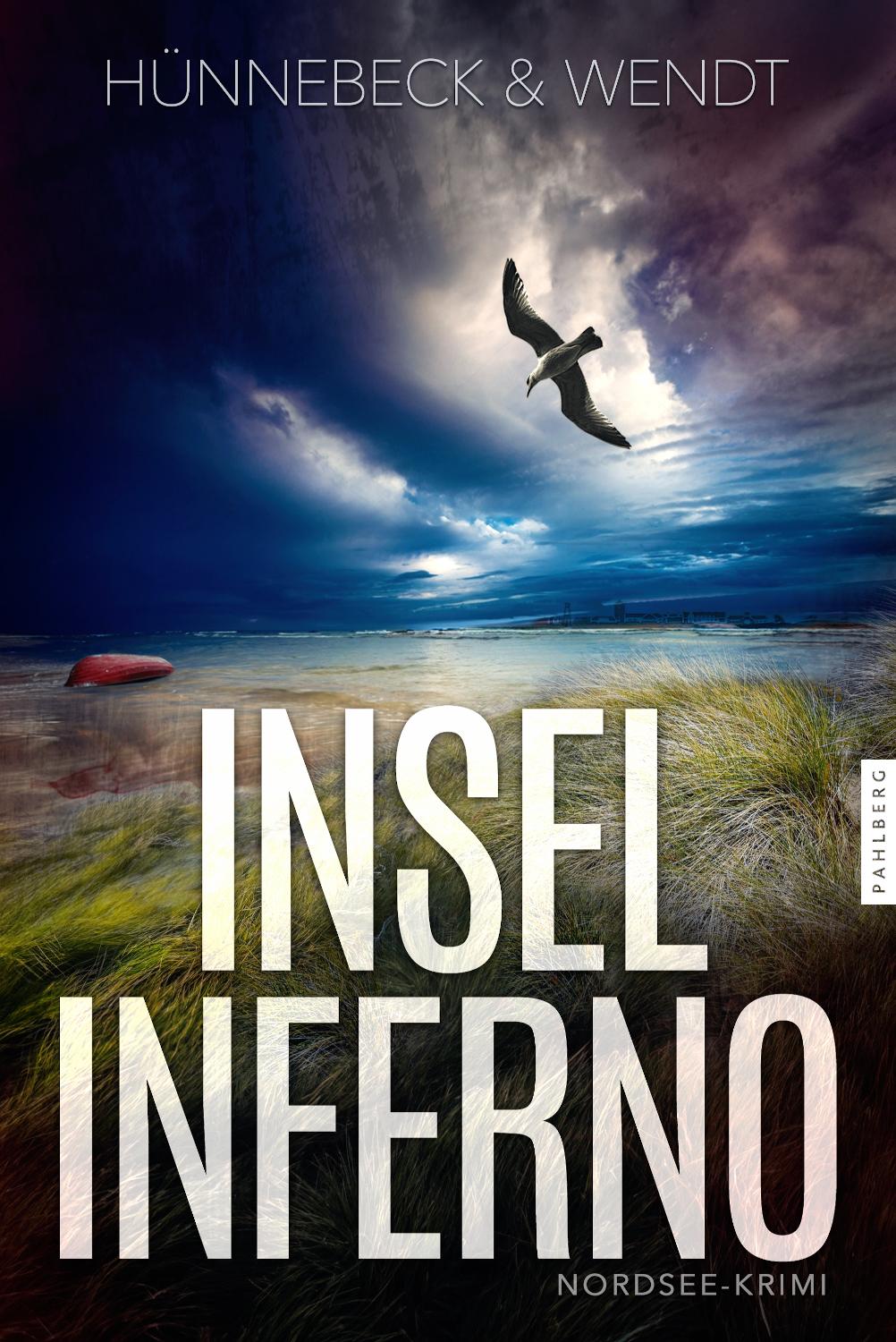 Cover: 9783988450289 | Inselinferno | Nordsee-Krimi | Marcus Hünnebeck (u. a.) | Taschenbuch