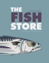 Cover: 9781909166080 | The Fish Store | Lindsey Bareham | Taschenbuch | Englisch | 2013