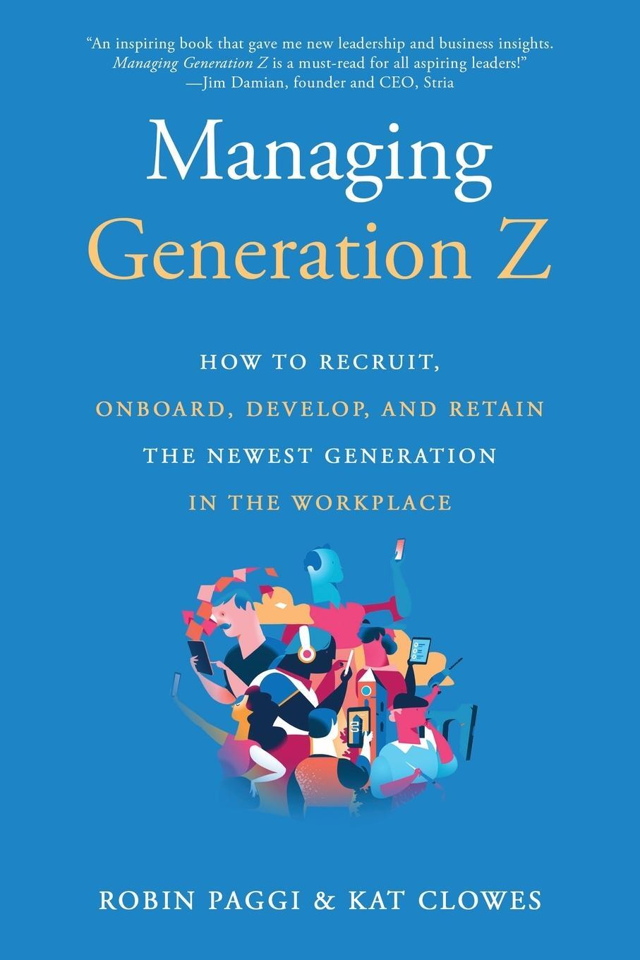 Cover: 9781610354004 | Managing Generation Z | Robin Paggi | Taschenbuch | Paperback | 2021